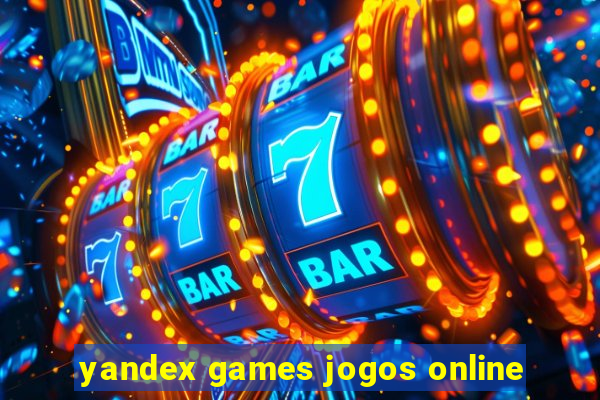 yandex games jogos online